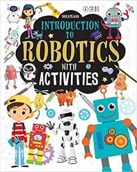 Introduction To Robotics With Activities