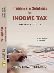 Problems & Solutions in Income Tax 2021 - 22