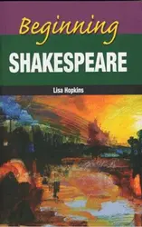 Beginning Shakespeare