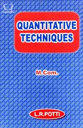 Quantitative Techniques (M.Com) L.R.Potti - MG University
