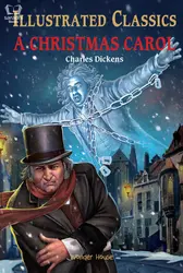 Illustrated Classics - A Christmas Carol