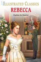 Rebecca - Illustrated Classics