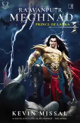 Raavanputr Meghnad - Prince of Lanka - Kevin Missal