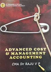 Advanced Cost & Management Accounting  MCOM Semester 4  M.G University