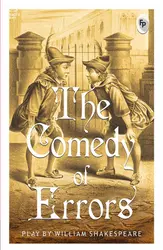 The Comedy of Errors - William Shakesphere - Play