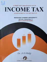 Income Tax Assessment And Planning (Assessment Year 2022/2023) BCom Semester 5 MG University