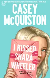 I Kissed Shara Wheeler