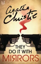 They Do It With Mirrors - Agatha Christie