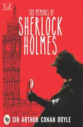 The Memoirs of Sherlock Holmes - Sir Arthur Conan Doyle