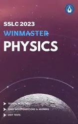EBook - Winmasters Physics Guide SSLC 2023 - Kerala State Syllabus Class 10 Guide For Mobile/Tab Reading 