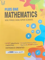 Plus One Mathematics Guide for HSE, VHSE, CBSE, Open School - Based on NCERT Syllabus - New Jyothi