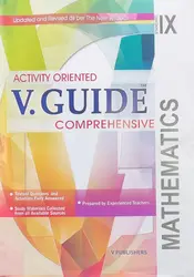 Class 9 : V-Guide Mathematics
