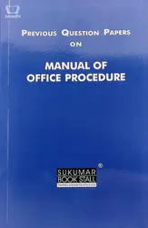 Previous Question Paper on Manual of Office procedures