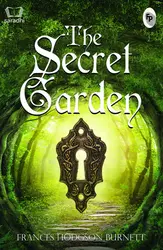 The Secret Garden - Frances Hodgson Burnett