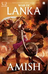 War of Lanka | Ram Chandra Series Book 4 | Amish Tripathi