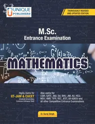 M.Sc.Mathematics Entrance Examination|Competitive Mathematics Entrance Examinations for All Universities including IIT-JAM, CUCET, CSIR, GATE | Thoroughly Revised & Enlarged Edition