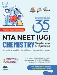 35 Years NTA NEET (UG) CHEMISTRY Chapterwise & Topicwise Solved Papers with Value Added Notes (2022 - 1988) 17th Edition