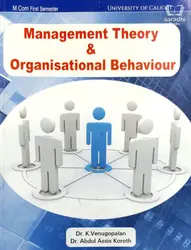Management Theory and Organisational Behaviour | M Com Semester 1 | Calicut University