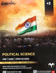 Plus Two Exam Point Political Science Kerala State Syllabus Class 12 (HSE , VHSE , CBSE, Open School)