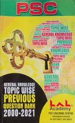 PSC General Knowledge Topic Wise Previous Question Bank 2000-2021 - Lal Academy (Malayalam)