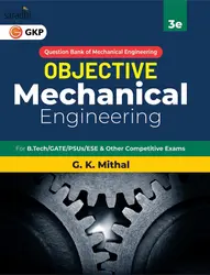 2024 Objective Mechanical Engineering by GK Mithal | 3rd Edition | GK Publications