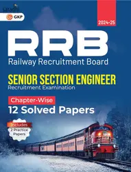 GKP RRB 2024 : Senior Section Engineer : Chapter-wise 12 Solved Papers | GK Publications
