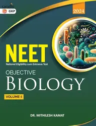 NEET 2024 (Combo of 2 Volumes) Objective Biology by Dr. Mithilesh Kamat | GK Publications
