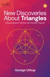 New Discoveries About Triangles: George Uthup