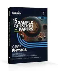 Exam Point Class 12 CBSE 15 sample question bank for Physics