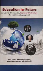 Education For Future | An Archive Of Humanities , Science & Technology For Sustainable Development
