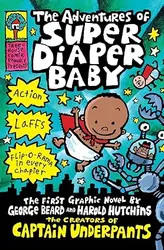 The Adventures of Super Diaper Baby (Captain Underpants) |