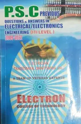 PSC KERALAQUESTIONS &ANSWERS-Electrical /ELECTRONICSEngineering-ITI LEVELElectron College of Technology