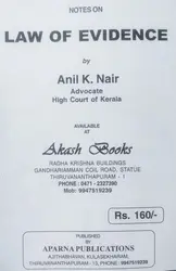 LAW OF EVIDENCE-ANIL K NAIR-APARNA PUBLICATIONS-NOTES