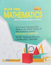 PLUS TWO MATHEMATICS , Part 2, SCERT, NCERT, +2, New Jyothi Publications