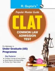 CLAT : COMMON LAW ADMISSION TEST -UNDER GRADUATE PROGRAMME