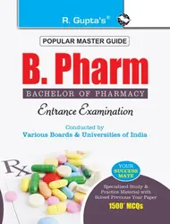 B. Pharm (Bachelor of Pharmacy) Entrance Exam Guide