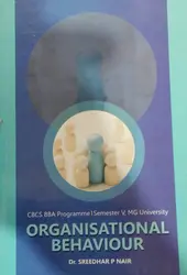 ORGANISATIONAL BEHAVIOUR | MG UNIVERSITY BBA |SEMESTER 5