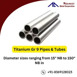 Titanium Gr 9 Pipes & Tubes
