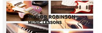Taylor Robinson Music Lessons