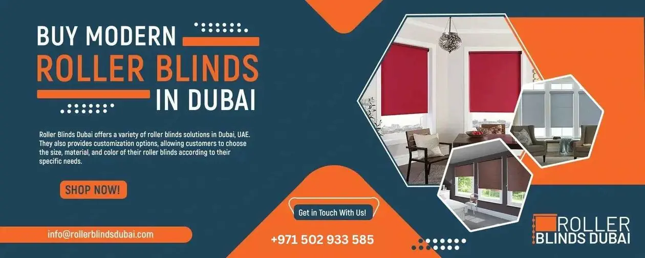Roller Blinds Dubai