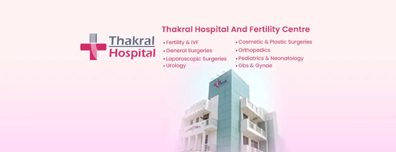 Thakral Hospital & Fertility Centre